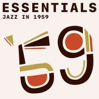 VA - Jazz In 1959 Essentials (2021) MP3