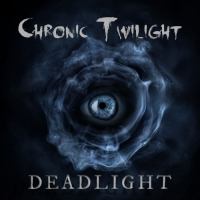 Chronic Twilight - Deadlight (2021) MP3