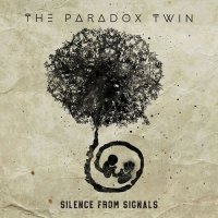 The Paradox Twin - Silence from Signals (2021) MP3
