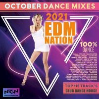 VA - EDM Nation: October Dance Mixes (2021) MP3