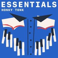 VA - Honky-Tonk Essentials (2021) MP3