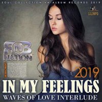 VA - In My Feelings: Lyric Rnb Compilation (2019) MP3