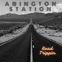 Abington Station - Road Trippin (2021) MP3