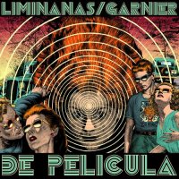 The Liminanas - De Pel&#237;cula (2021) MP3