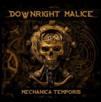 Downright Malice - Mechanica Temporis (2021) MP3