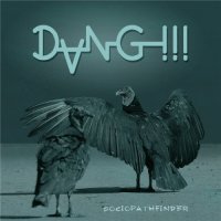 Dang!!! - Sociopathfinder (2021) MP3