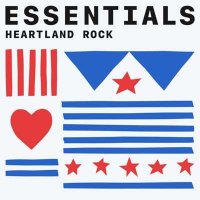 VA - Heartland Rock Essentials (2021) MP3