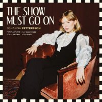 Johanna Pettersson - The Show Must Go On (2021) MP3