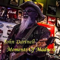 John Dartnell - Moments Of Madness (2021) MP3