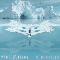 Protomythos - Narratives (2021) MP3