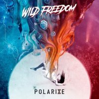 Wild Freedom - Polarize (2021) MP3