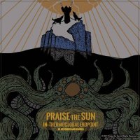 Praise the Sun - In: Thermoglobal Endpoint [Remastered] (2019/2021) MP3