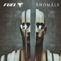 Fuel - Anomaly (2021) MP3
