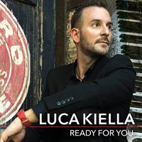 Luca Kiella - Ready For You (2021) MP3