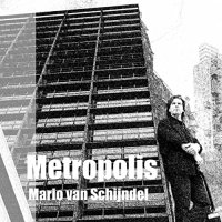 Mario Van Schijndel - Metropolis (2021) MP3