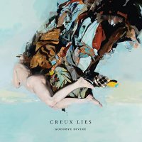 Creux Lies - Goodbye Divine (2021) MP3