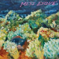 Mess Esque - Mess Esque (2021) MP3