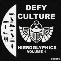 VA - Defy Culture - Hieroglyphics Vol. 1 (2020) MP3