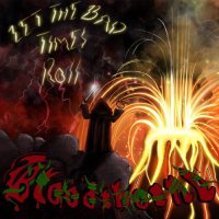 Bloodthorne - Let The Bad Times Roll (2021) MP3