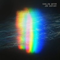 Jon Century - Shallow Water (2021) MP3