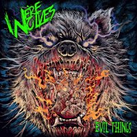 We're Wolves - Evil Things (2021) MP3