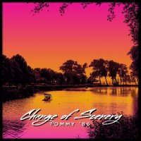 Tommy '86 - Change of Scenery (2021) MP3