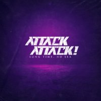 Attack Attack! - Long Time, No Sea (2021) MP3