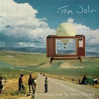 Tom Jolu - Fools, Friends, And The Great Beyond (2021) MP3