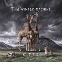 This Winter Machine - Kites (2021) MP3