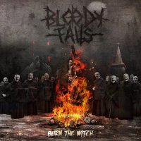 Bloody Falls - Burn the Witch (2021) MP3