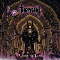 Thrashit - Chaos Of Fear (2021) MP3