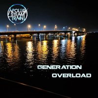 Apollo SteamTrain - Generation Overload (2021) MP3