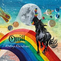 Quill - Riding Rainbows (2021) MP3