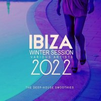 VA - Ibiza Winter Session 2022 [The Deep-House Smoothies] (2021) MP3