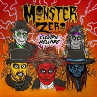 Monster Zero - Electric Hellfire (2021) MP3