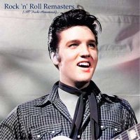 VA - Rock 'n' Roll Remasters [All Tracks Remastered] (2021) MP3