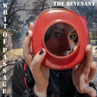 The Revenant - Writ Of Passage (2021) MP3