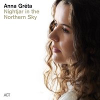 Anna Greta - Nightjar in the Northern Sky (2021) MP3