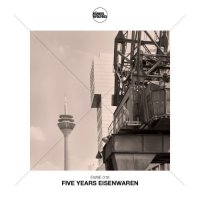 VA - Five Years Eisenwaren (2018) MP3