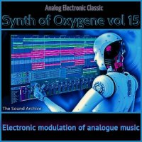 VA - Synth of Oxygene vol 15 [by The Sound Archive] (2021) MP3