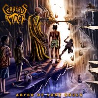 Cerberus Attack - Abyss of Lost Soul (2021) MP3