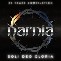 Narnia - Soli Deo Gloria [Remastered] (2021) MP3