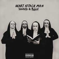 Heart Attack Man - Thoughtz & Prayerz (2021) MP3