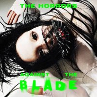 The Horrors - Against The Blade [EP] (2021) MP3