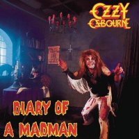 Ozzy Osbourne - Diary of a Madman [40th Anniversary Expanded Edition] (1981/2021) MP3