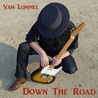 Van Lommel - Down The Road (2021) MP3