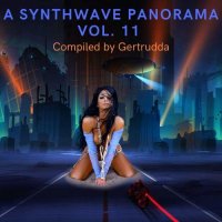 VA - A Synthwave Panorama Vol. 11 [Compiled by Gertrudda] (2020) MP3