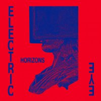 Electric Eye - Horizons (2021) MP3