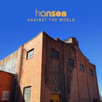 Hanson - Against the World (2021) MP3
