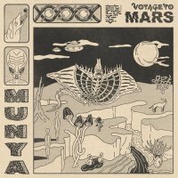 Munya - Voyage to Mars (2021) MP3